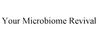 YOUR MICROBIOME REVIVAL