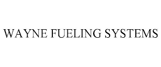 WAYNE FUELING SYSTEMS
