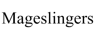 MAGESLINGERS