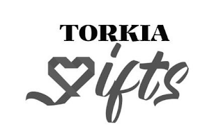 TORKIA GIFTS