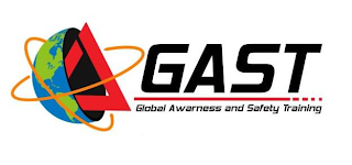 GAST GLOBAL AWARENESS AND SAFETY TRAINING