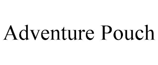ADVENTURE POUCH