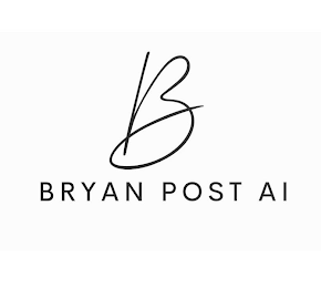 B BRYAN POST AI