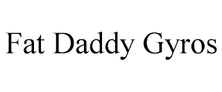 FAT DADDY GYROS