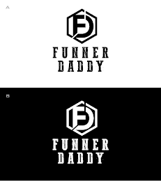 FUNNER DADDY