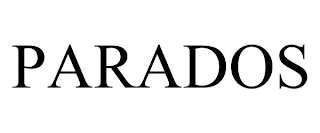 PARADOS