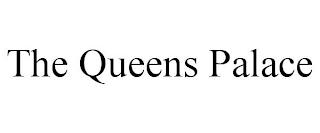 QUEENS PALACE