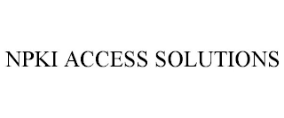 NPKI ACCESS SOLUTIONS