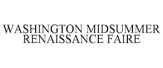 WASHINGTON MIDSUMMER RENAISSANCE FAIRE