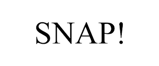 SNAP!