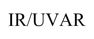 IR/UVAR