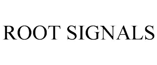 ROOT SIGNALS