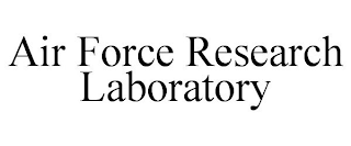 AIR FORCE RESEARCH LABORATORY