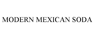 MODERN MEXICAN SODA
