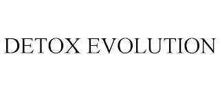 DETOX EVOLUTION