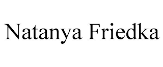 NATANYA FRIEDKA