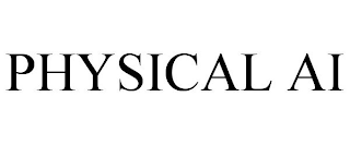 PHYSICAL AI