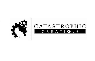 CATASTROPHIC CREATIONS