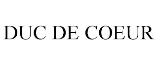 DUC DE COEUR