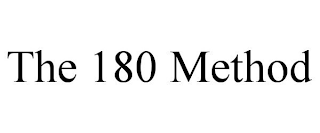 THE 180 METHOD