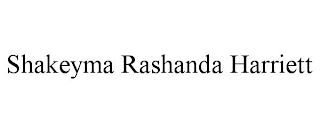 SHAKEYMA RASHANDA HARRIETT