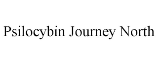 PSILOCYBIN JOURNEY NORTH