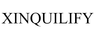 XINQUILIFY