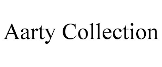 AARTY COLLECTION