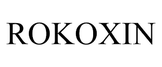 ROKOXIN