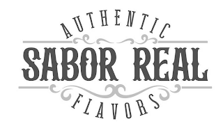 SABOR REAL AUTHENTIC FLAVORS