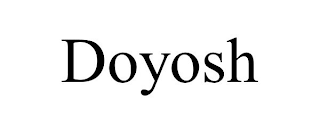 DOYOSH