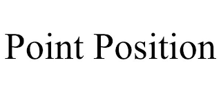 POINT POSITION
