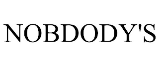 NOBDODY'S