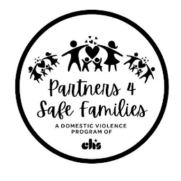 PARTNERS 4 SAFE FAMILIES A DOMESTIC VIOLENCE PROGRAM OF CHS