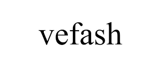 VEFASH