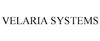VELARIA SYSTEMS