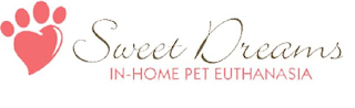 SWEET DREAMS IN-HOME PET EUTHANASIA