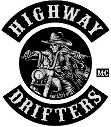 HIGHWAY DRIFTERS MC