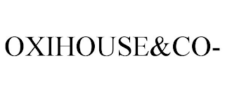 OXIHOUSE&CO-