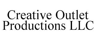 CREATIVE OUTLET PRODUCTIONS LLC