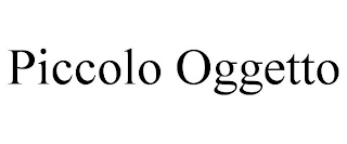 PICCOLO OGGETTO