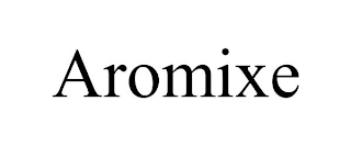 AROMIXE