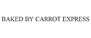 BAKED BY CARROT EXPRESS