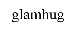 GLAMHUG