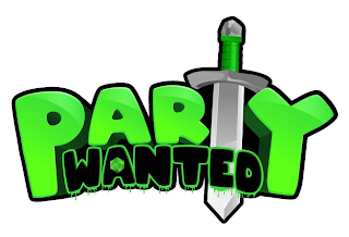 PARTY WANTED
