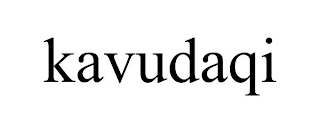 KAVUDAQI