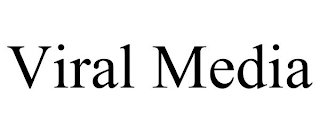 VIRAL MEDIA