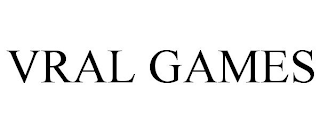 VRAL GAMES