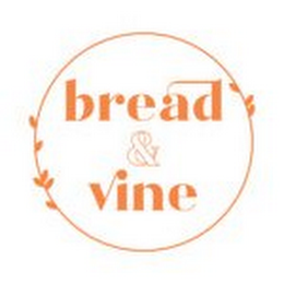 BREAD & VINE