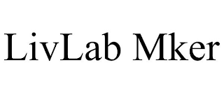 LIVLAB MKER